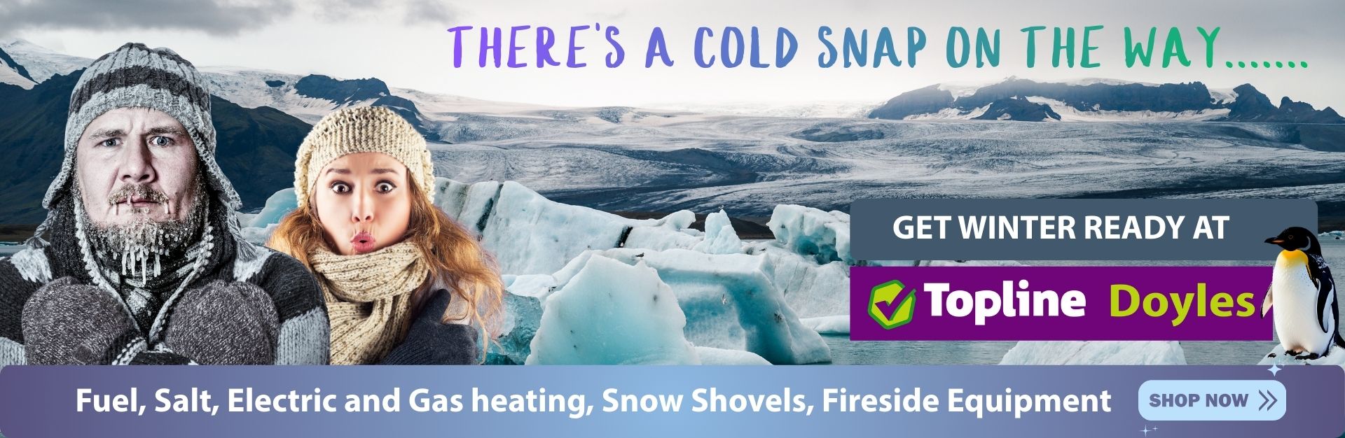 Winter Ready at Toplinedoyles.ie